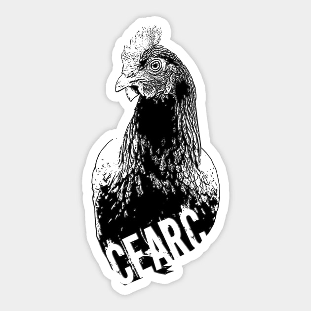 Cearc Sticker by TheTipsieGypsie